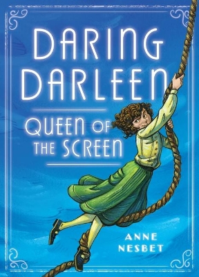 Daring Darleen, Queen of the Screen book