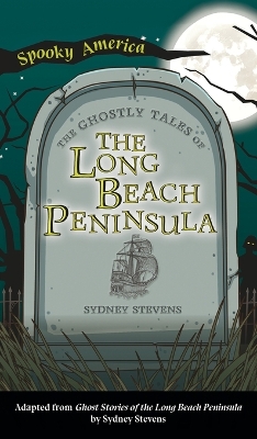 Ghostly Tales of Long Beach Peninsula book