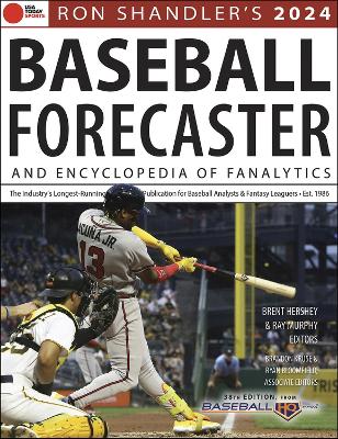 Ron Shandler's 2024 Baseball Forecaster: And Encyclopedia of Fanalytics book