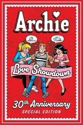 Archie: Love Showdown 30th Anniversary Edition book