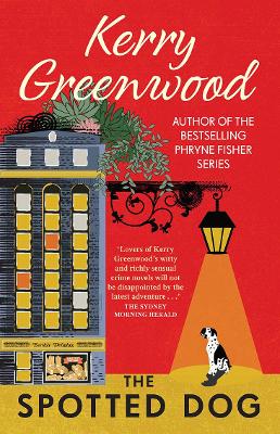 The Spotted Dog by Kerry Greenwood