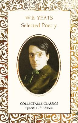 W.B. Yeats Selected Poetry book