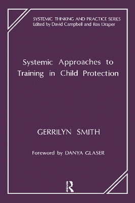 Systemic Approaches to Training in Child Protection book