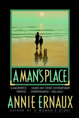 La Man's Place by Annie Ernaux