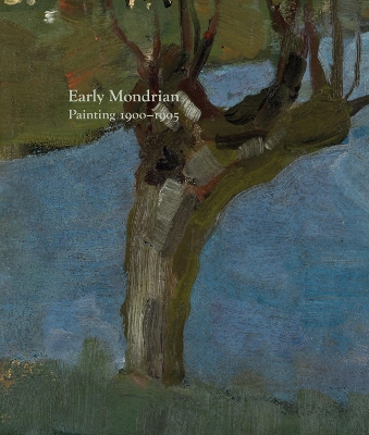 Early Mondrian: Painting 1900–1905 book