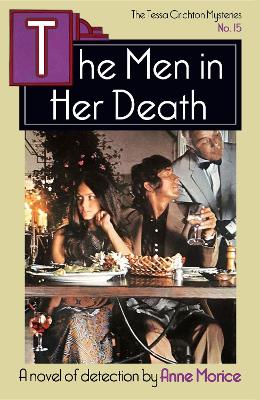 The Men in Her Death: A Tessa Crichton Mystery book