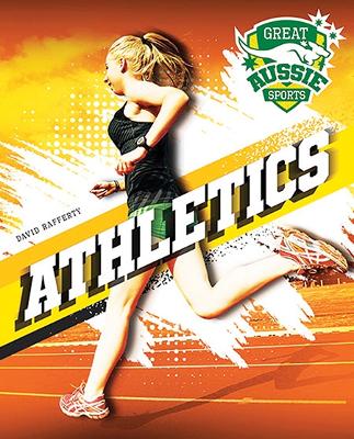 Great Aussie Sports: Athletics book