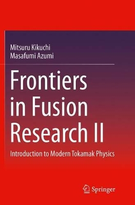 Frontiers in Fusion Research II book