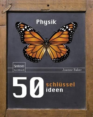 50 Schlüsselideen Physik book