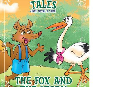 Classic Tales Once Upon a Time The Fox and the Stork book