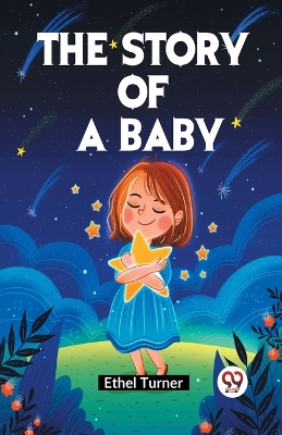 The Story of a Baby book