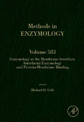 Enzymology at the Membrane Interface: Interfacial Enzymology and Protein-Membrane Binding book