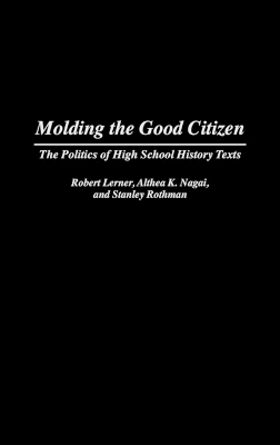 Molding the Good Citizen book