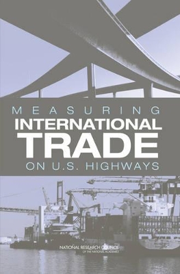 Measuring International Trade on U.S. Highways book