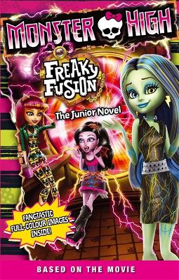 Monster High: Freaky Fusion book