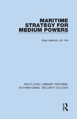 Maritime Strategy for Medium Powers book