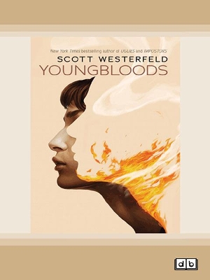 Youngbloods: Impostors 4 by Scott Westerfeld