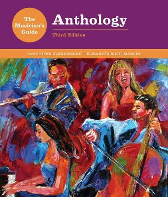 The Musician's Guide to Theory and Analysis Anthology by Jane Piper Clendinning