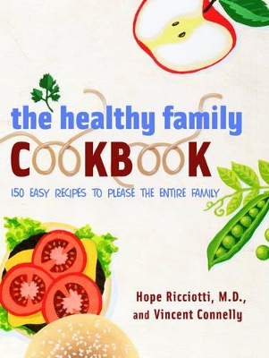 The Healthy Family Cookbook book