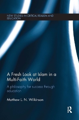 Fresh Look at Islam in a Multi-Faith World book