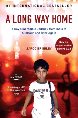 A Long Way Home by Saroo Brierley