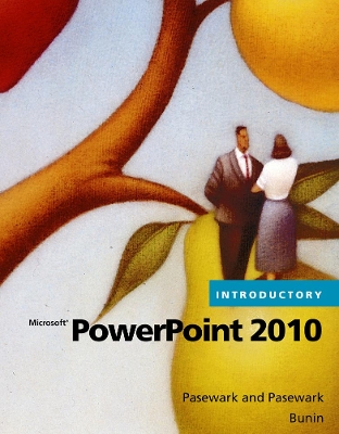 Microsoft® PowerPoint® 2010 Introductory book