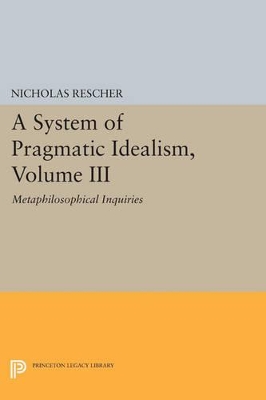 System of Pragmatic Idealism, Volume III book