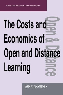 The Costs and Economics of Open and Distance Learning by Greville (Lecturer Rumble