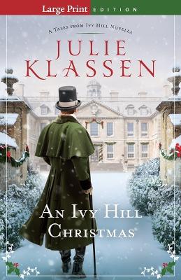 An Ivy Hill Christmas: A Tales from Ivy Hill Novella book