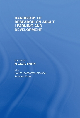 Handbook of Research on Adult Learning and Development by M. Cecil Smith