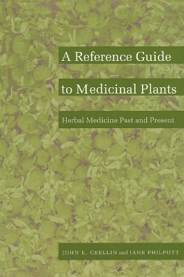 Reference Guide to Medicinal Plants book