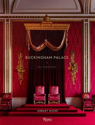 Buckingham Palace: The Interiors book