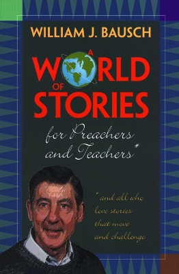 World of Stories for Preachers and Teachers book