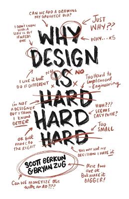 Why Design Is Hard book