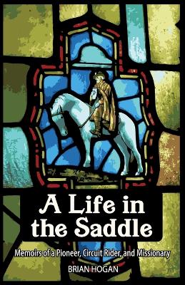 A Life in the Saddle book