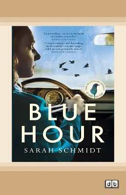 Blue Hour by Sarah Schmidt