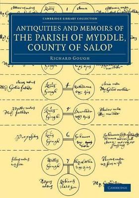 Antiquities and Memoirs of the Parish of Myddle, County of Salop book