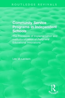 Community Service Programs in Independent Schools book