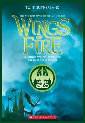Wings of Fire: A Winglets Collection book
