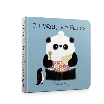 I'll Wait, Mr Panda Board Book by Steve Antony