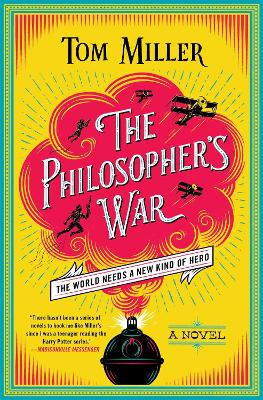 The Philosopher's War: Volume 2 by Tom Miller