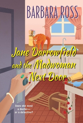 Jane Darrowfield and the Madwoman Next Door book