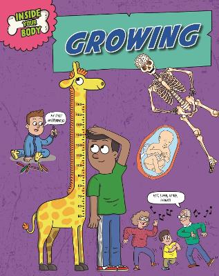 Inside Your Body: Growing book