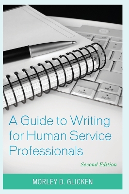 Guide to Writing for Human Service Professionals book