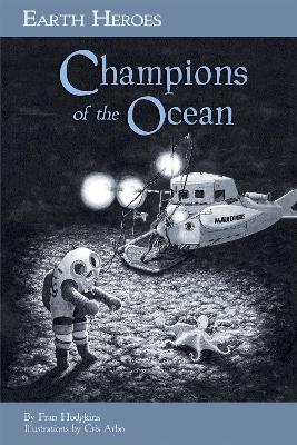 Earth Heroes: Champions of the Oceans book