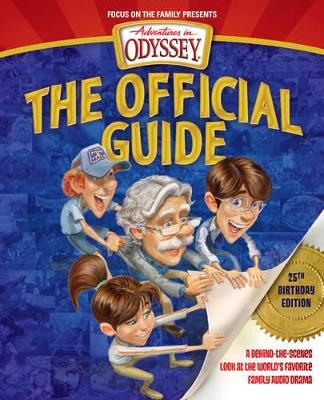 Adventures in Odyssey: The Official Guide book
