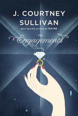 Engagements by J. Courtney Sullivan