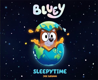 Bluey: Sleepytime by Bluey