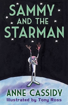 Sammy and the Starman by Anne Cassidy