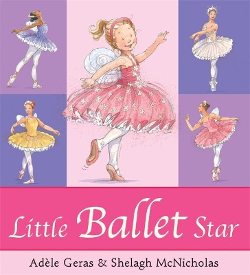 Little Ballet Star by Adele Geras